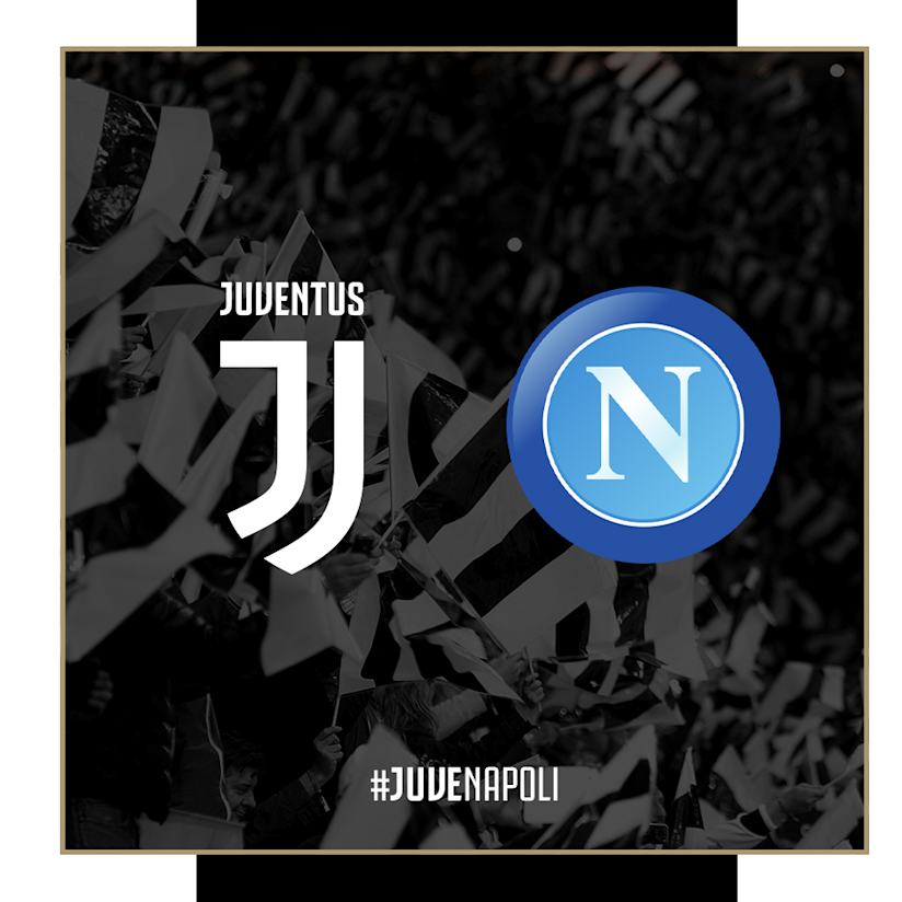 MATCHDAY: 10 cose da sapere su Juve-Napoli