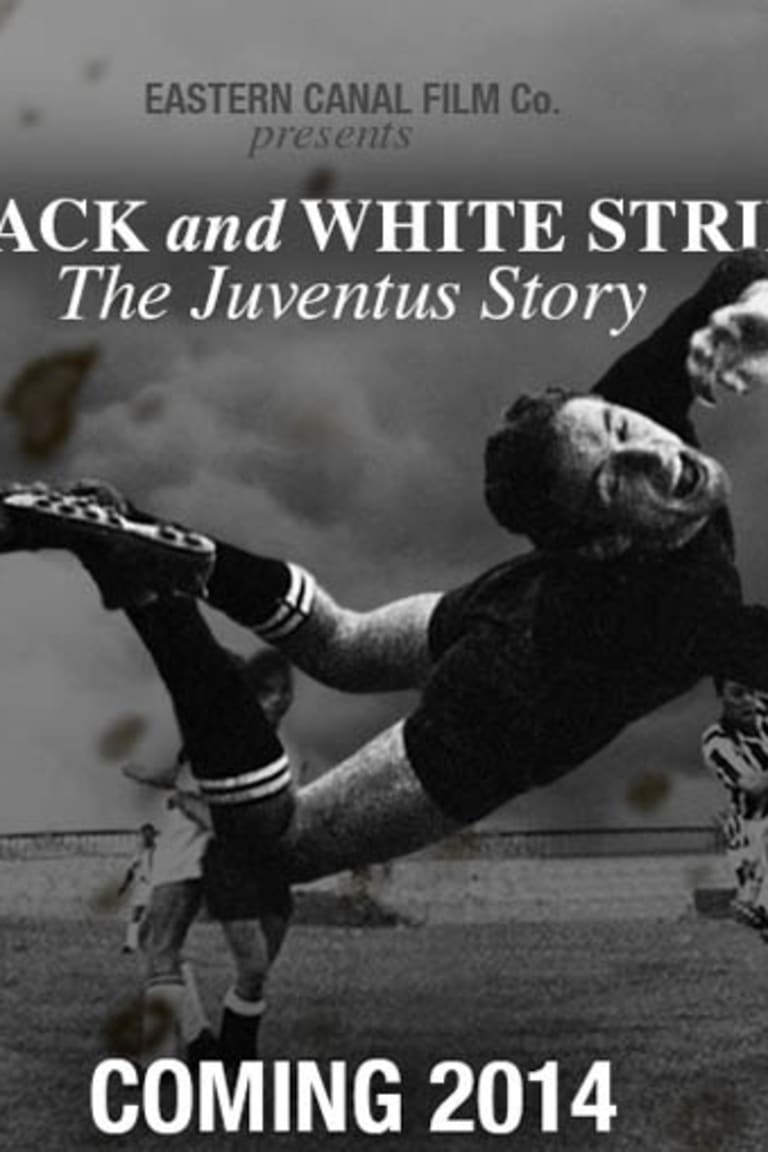 BLACK and WHITE STRIPES: The Juventus Story