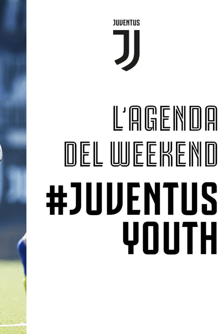 Juventus Youth: l'agenda del weekend