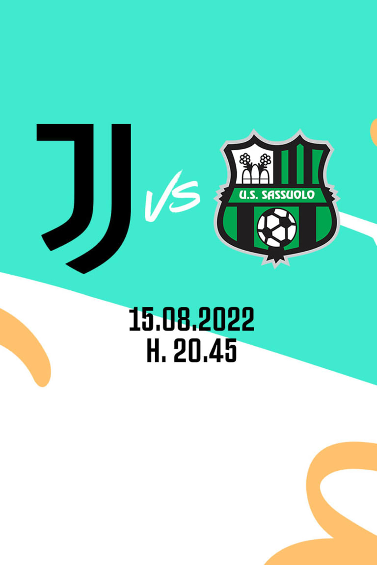 JUVE-SASSUOLO TICKETS SOLD OUT! LAST CHANCE FOR SEASON OPENER...