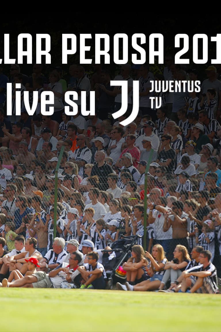 Villar Perosa: la festa bianconera da vivere su Juventus TV