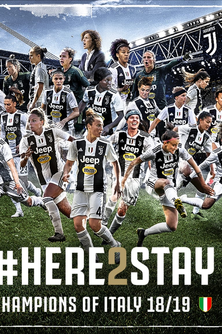 Juventus Women have won the Scudetto! #HERE2STAY