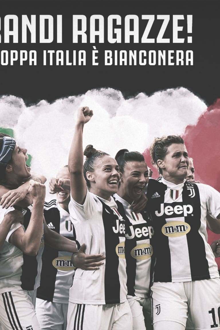 DOUBLE DELLE JUVENTUS WOMEN! LA COPPA ITALIA E' BIANCONERA!