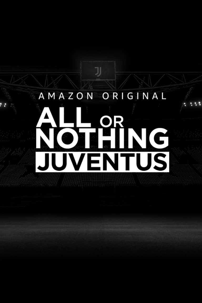 All or Nothing: Juventus | Out now!